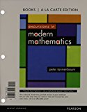 Excursions in Modern Mathematics, Books a la carte Edition (8th Edition)