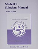 Student's Solutions Manual for A Problem Solving Approach to Mathematics