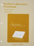 Student Laboratory Workbook for Statistics: The Art and Science of Learning from Data