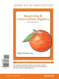 Beginning & Intermediate Algebra, Books a la Carte Edition (5th Edition)