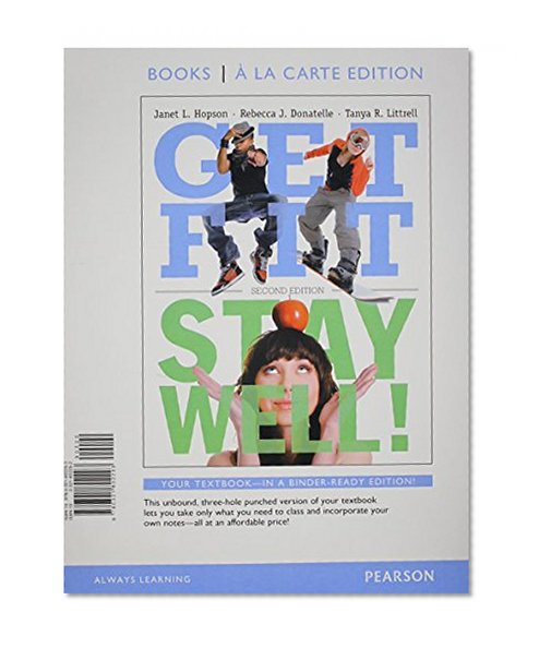 Get Fit, Stay Well! Books a la Carte Edition (2nd Edition)