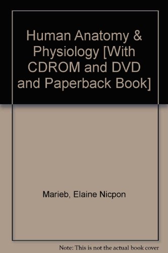 Human Anatomy and Physiology with Interactive Physiology 10-System Suite and Practice Anatomy Lab 3.0 (for packages with MasteringA&P access code) Package (8th Edition)