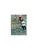 Dynamic Physical Education for Elementary School Children