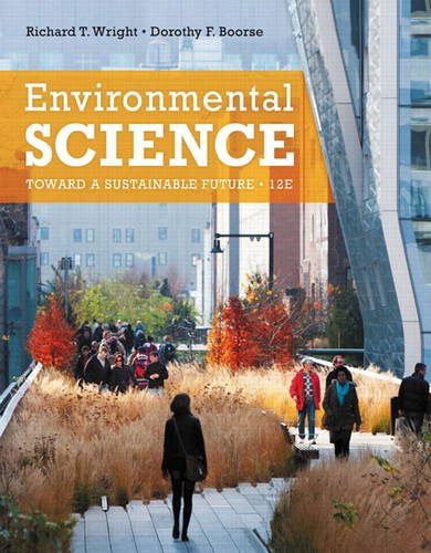 Book Cover Environmental Science: Toward a Sustainable Future (12th Edition)
