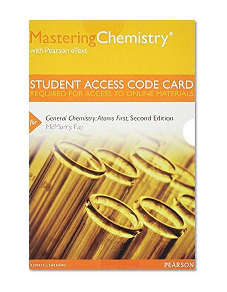 Book Cover Mastering Chemistry with Pearson eText -- Standalone Access Code Card -- for General Chemistry: Atoms First (2nd Edition)