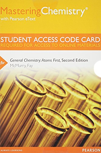Mastering Chemistry with Pearson eText -- Standalone Access Code Card -- for General Chemistry: Atoms First (2nd Edition)