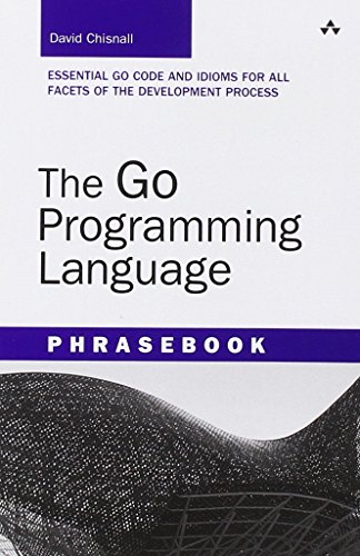 The Go Programming Language Phrasebook (Developer's Library)