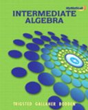 MyMathLab eCourse for Trigsted/Gallaher/Bodden Intermediate Algebra -- Access Code -- PLUS Guided Notebook