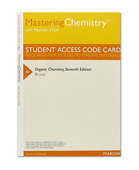 MasteringChemistry with Pearson Etext -- Valuepack Access Card -- For Organic Chemistry (ME Component)