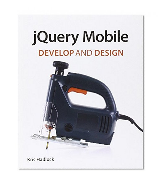 Book Cover jQuery Mobile: Develop and Design