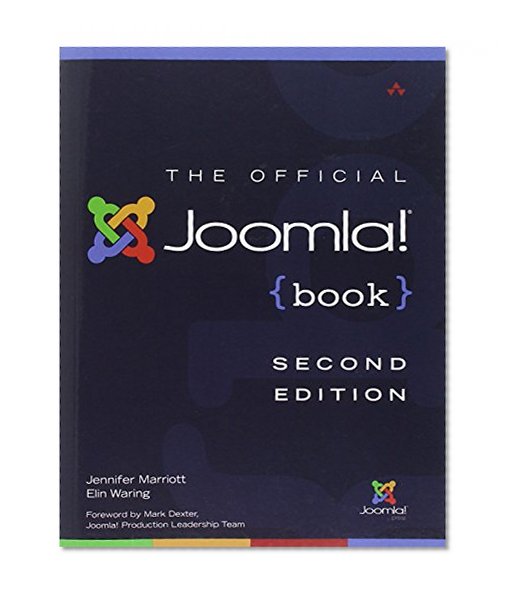 The Official Joomla! Book (2nd Edition) (Joomla! Press)