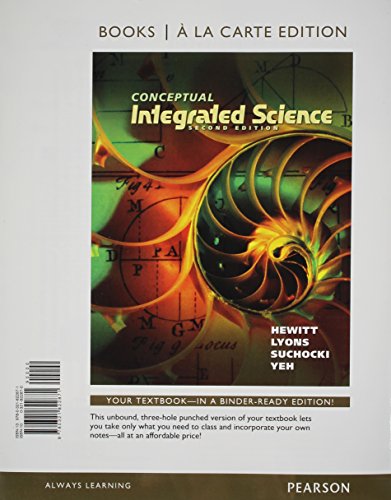 Conceptual Integrated Science, Books a la Carte Edition (2nd Edition)