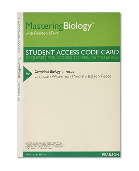 MasteringBiology with Pearson Etext -- Valuepack Access Card -- for Campbell Biology in Focus (ME Component)