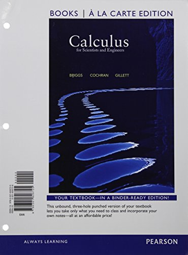 Calculus for Scientists and Engineers, Books a la Carte Edition