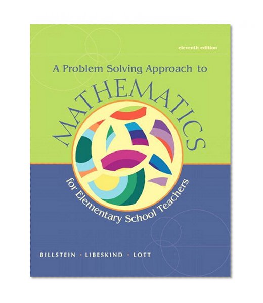 Problem Solving Approach to Mathematics for Elementary School Teachers, A,  Plus MyMathLab -- Access Card Package (11th Edition)