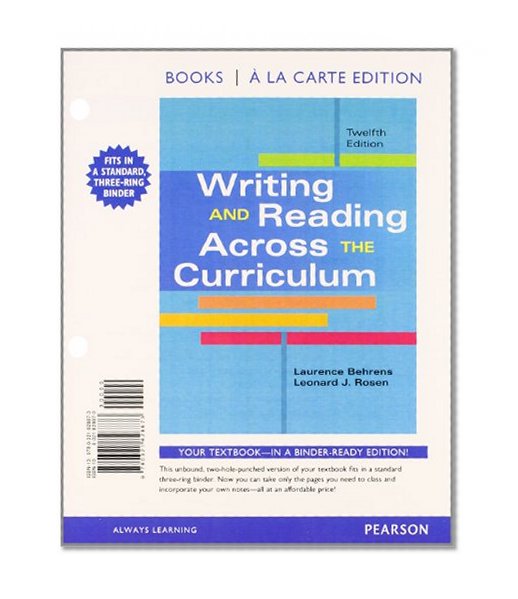 Writing and Reading Across the Curriculum, Books a la Carte Edition (12th Edition)