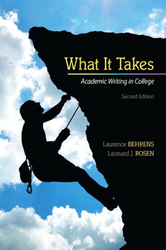 What it Takes: Academic Writing in College Plus NEW MyCompLab -- Access Card Package (2nd Edition)