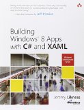 Building Windows 8 Apps with C# and XAML (Microsoft Windows Development Series)