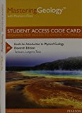 MasteringGeology with Pearson eText -- Standalone Access Card -- for Earth: An Introduction to Physical Geology (11th Edition)