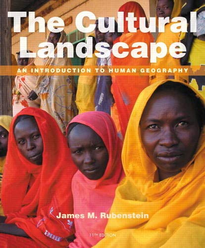 Book Cover The Cultural Landscape: An Introduction to Human Geography (11th Edition)