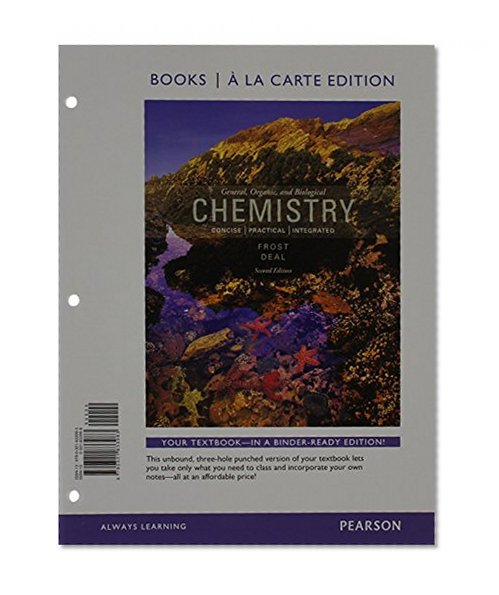 General, Organic, and Biochemistry, Books a la Carte Edition (2nd Edition)