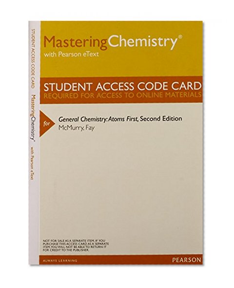 MasteringChemistry with Pearson Etext -- Valuepack Access Card -- for General Chemistry: Atoms First