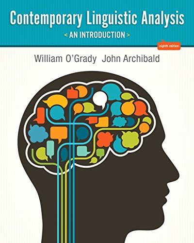 Contemporary Linguistic Analysis: An Introduction (8th Edition)