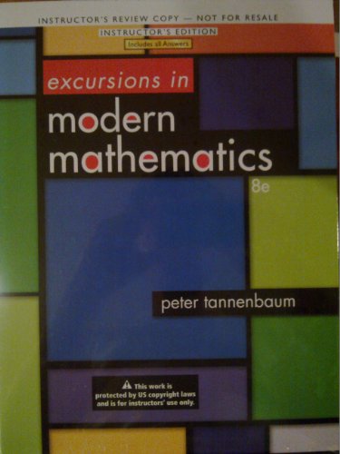 Excursions In Modern Mathematics (Annotated Instructor Edition)