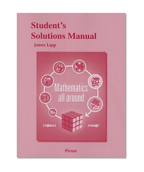 Book Cover Student Solutions Manual for Mathematics All Around