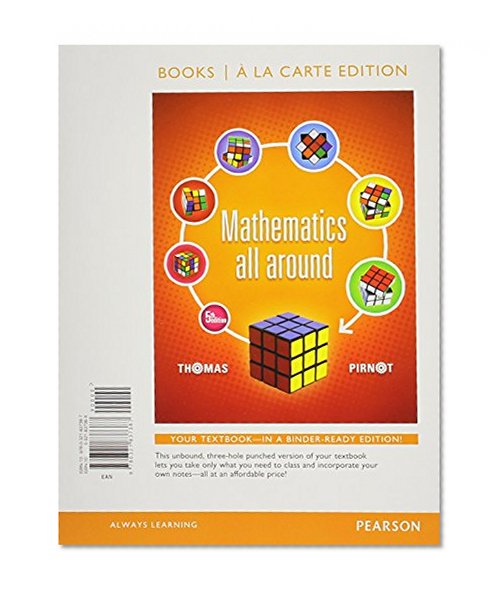 Mathematics All Around, Books a la carte Edition (5th Edition)