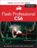 Flash Professional CS6: Visual QuickStart Guide