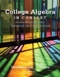 College Algebra in Context Plus NEW MyMathLab with Pearson eText-- Access Card Package