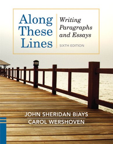 Along These Lines: Writing Paragraphs and Essays Plus NEW MyWritingLab with eText -- Access Card Package (6th Edition)