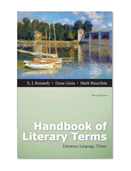 Handbook of Literary Terms: Literature, Language, Theory (3rd Edition)
