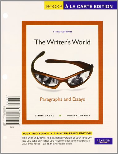The Writer's World: Paragraphs and Essays, Books a la Carte Plus NEW MyWritingLab w/ eText -- Access Card Package (3rd Edition)