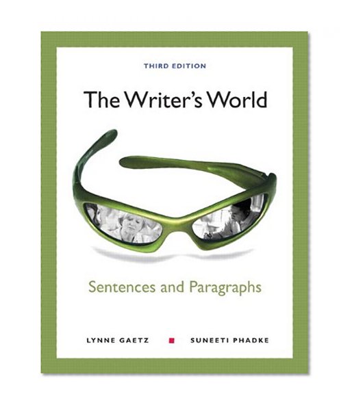 The Writer's World: Sentences and Paragraphs with NEW MyWritingLab with eText -- Access Card Package (3rd Edition)