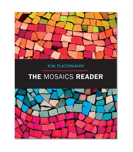 Mosaics Reader, The with NEW MyWritingLab with eText -- Access Card Package