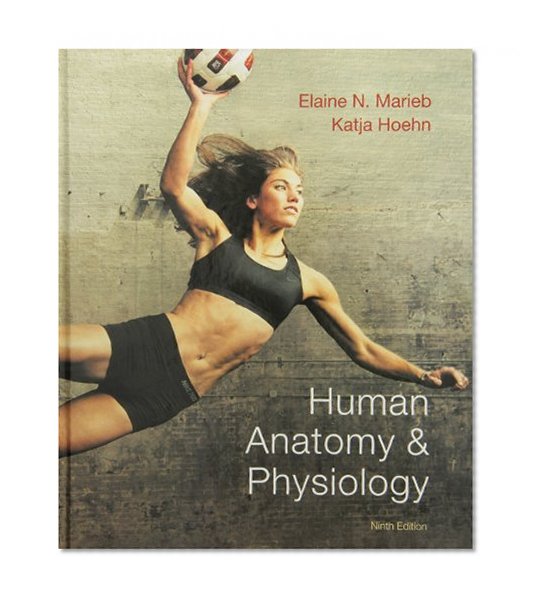 Human Anatomy & Physiology with MasteringA&P and Get Ready for A&P (9th Edition)