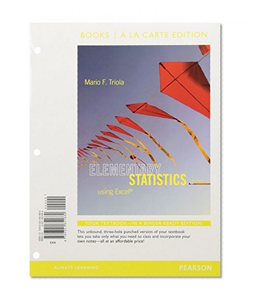 Elementary Statistics Using Excel, Books a La Carte Edition (5th Edition)