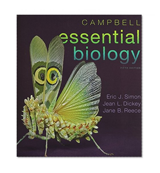 Campbell Essential Biology, and MasteringBiology with Pearson eText with MasteringBiology Virtual Lab Full Suite