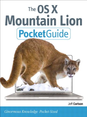 The OS X Mountain Lion Pocket Guide (Peachpit Pocket Guide)