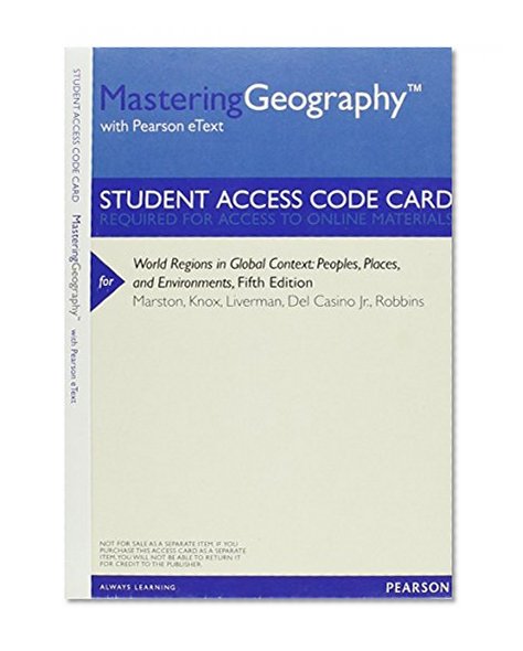 MasteringGeography with Pearson Etext -- Valuepack Access Card -- for World Regions in Global Context: Peoples, Places, and Environments