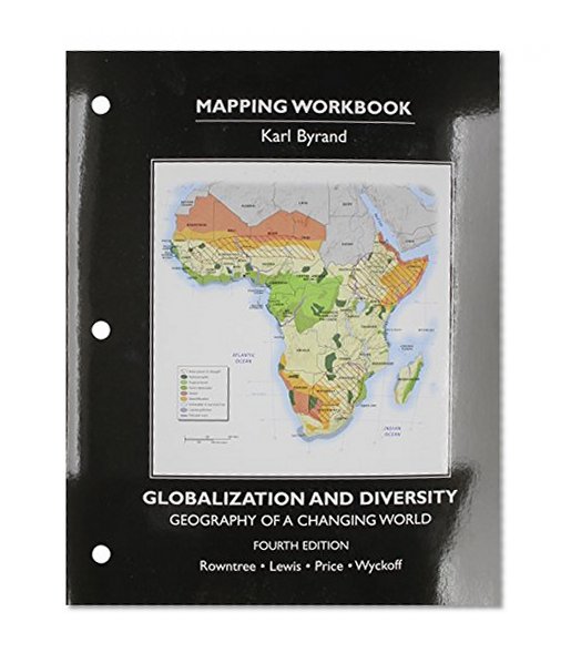 Student's Mapping Workbook for Globalization and Diversity: Geography of a Changing World