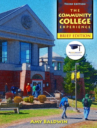 Community College Experience, Brief Edition, The Plus NEW MyStudentSuccessLab 2012 Update -- Access Card Package (3rd Edition) (Experience Franchise)