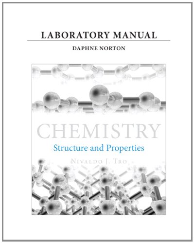 Laboratory Manual for Chemistry: Structure and Properties