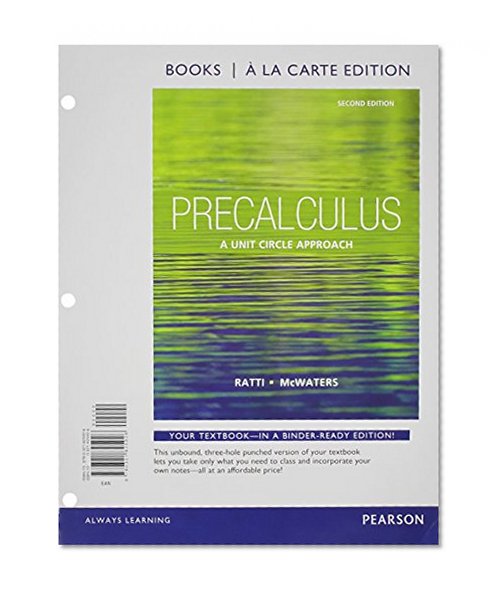 Precalculus: A Unit Circle Approach, Books a la Carte Edition plus MyMathLab with Pearson eText -- Access Card Package (2nd Edition)