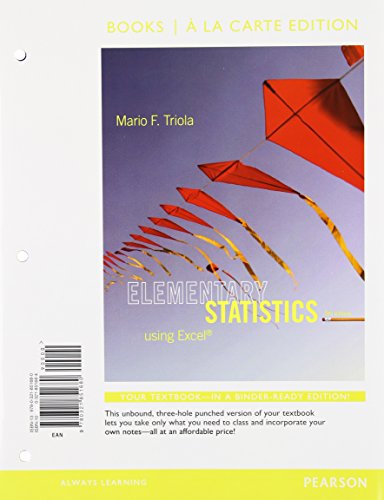Elementary Statistics Using Excel + MyStatLab with Pearson eText Access Card