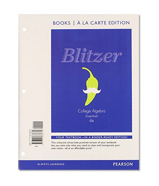College Algebra Essentials, Books a la Carte Edition Plus MyMathLab with NEW Pearson eText -- Access Card Package (4th Edition)