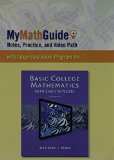 MyMathGuide: Notes, Practice, and Video Path for Basic College Mathematics with Early Integers