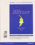 College Algebra Essentials, Books a la Carte Edition Plus MyMathLab with NEW Pearson eText -- Access Card Package (4th Edition)
